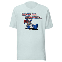 Load image into Gallery viewer, Keep On Truckin... Shirt (Webstore Exclusive)