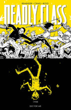 Load image into Gallery viewer, Deadly Class