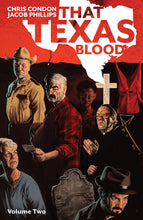 Load image into Gallery viewer, That Texas Blood

