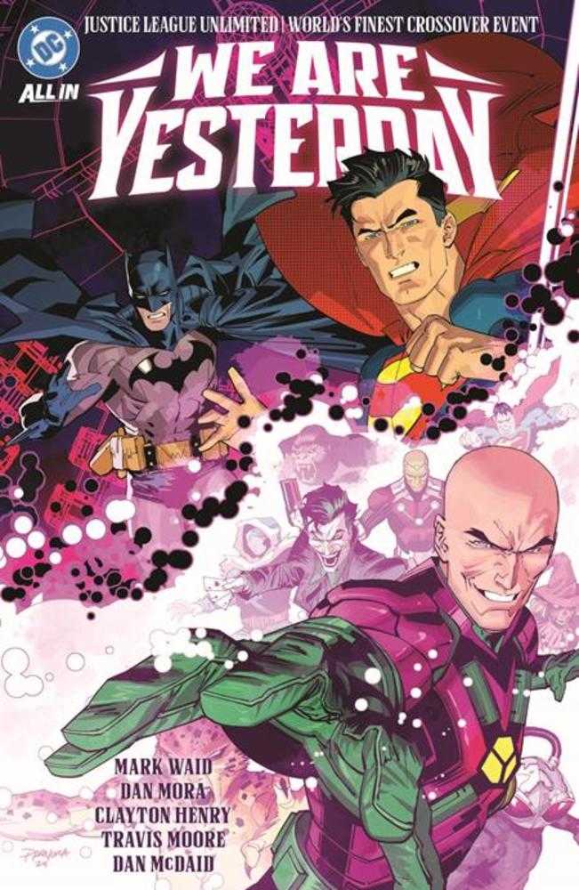 Justice League Unlimited / Worlds Finest: We Are Yesterday