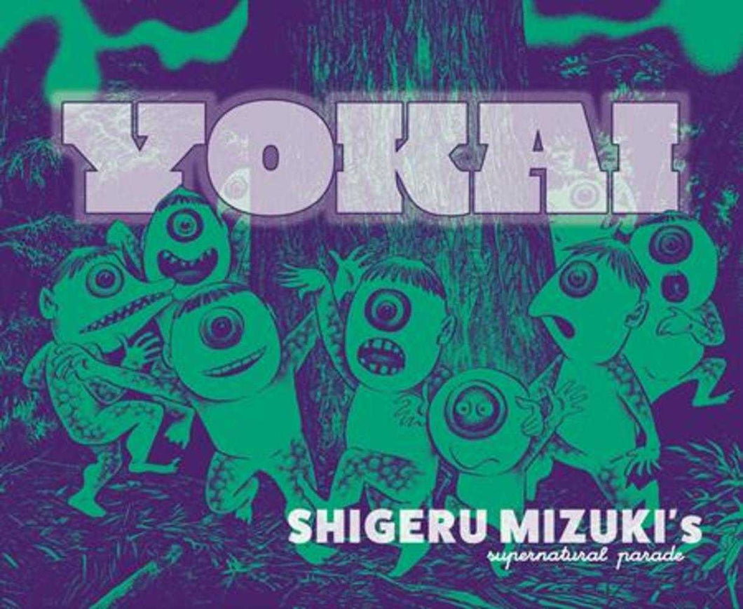 Yokai: Shigeru Mizukis Supernatural Parade