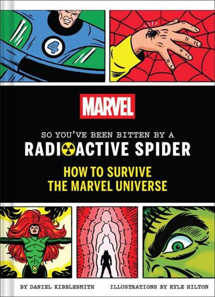 Marvel's So You've Been Bitten By A Radioactive Spider