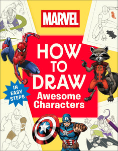Marvel: How To Draw Awesome Characters
