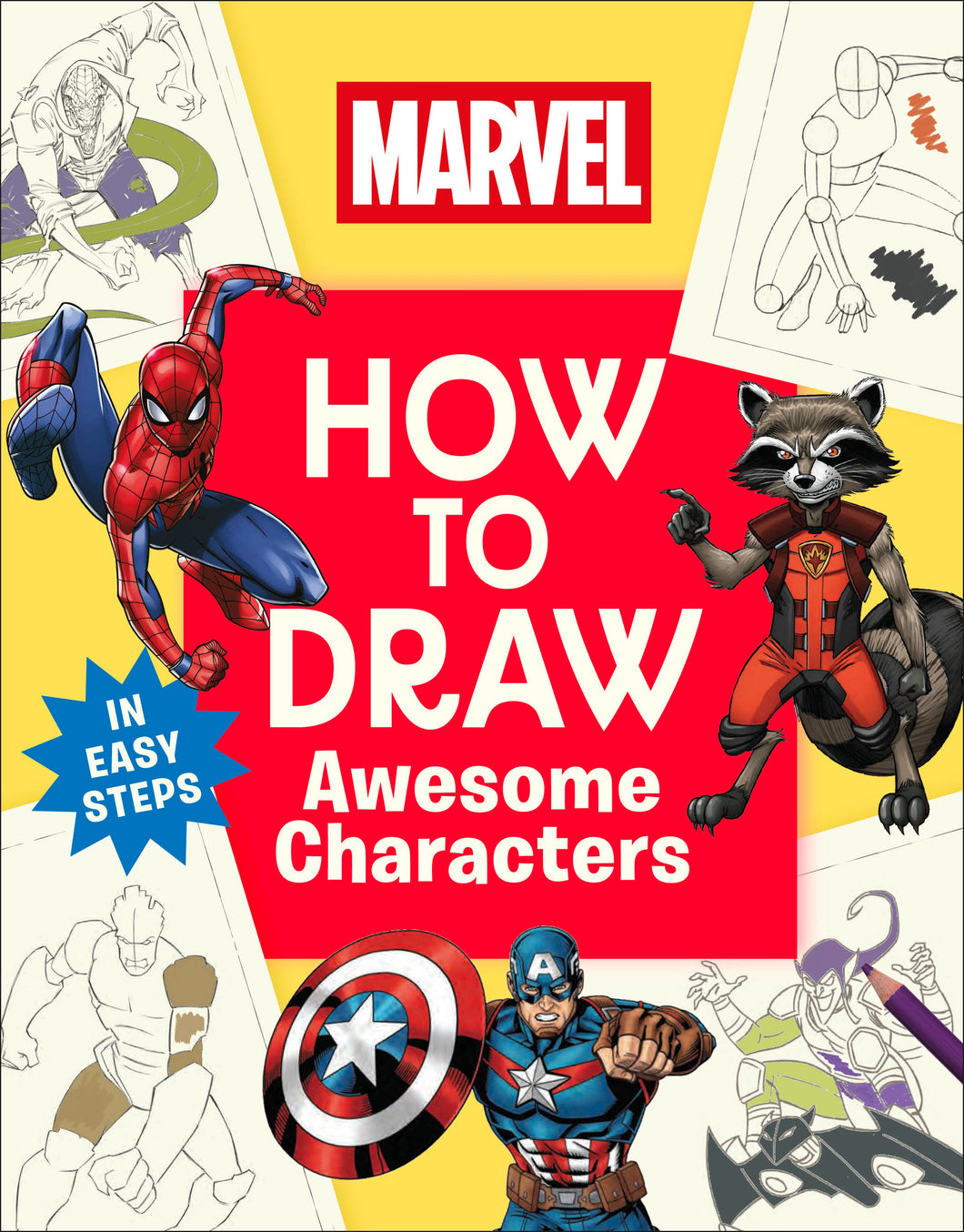 Marvel: How To Draw Awesome Characters