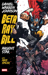 Beta Ray Bill: Argent Star