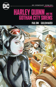 Harley Quinn and The Gotham City Sirens - Compact Edition