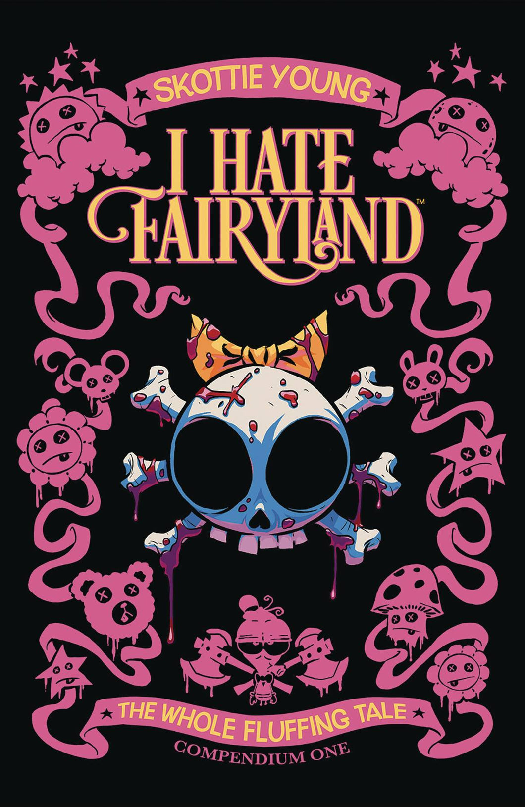 I Hate Fairland: The Whole Fluffing Tale