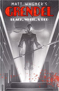 Grendel: Black, White, and Red