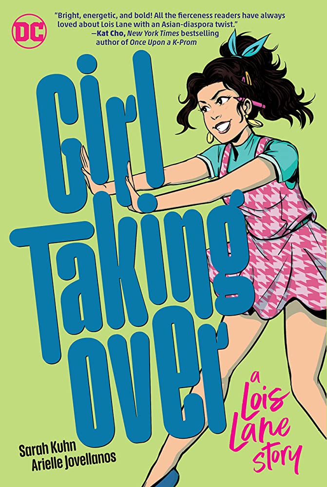 Lois Lane: Girl Taking Over