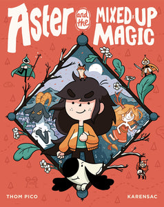 Aster And The Accidental Magic