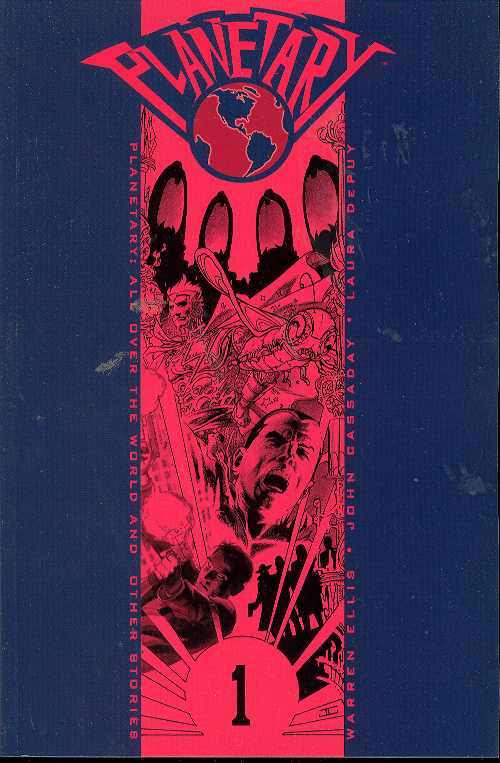Planetary: All Over The World And Other Stories