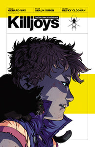 The True Lives of The Fabulous Killjoys