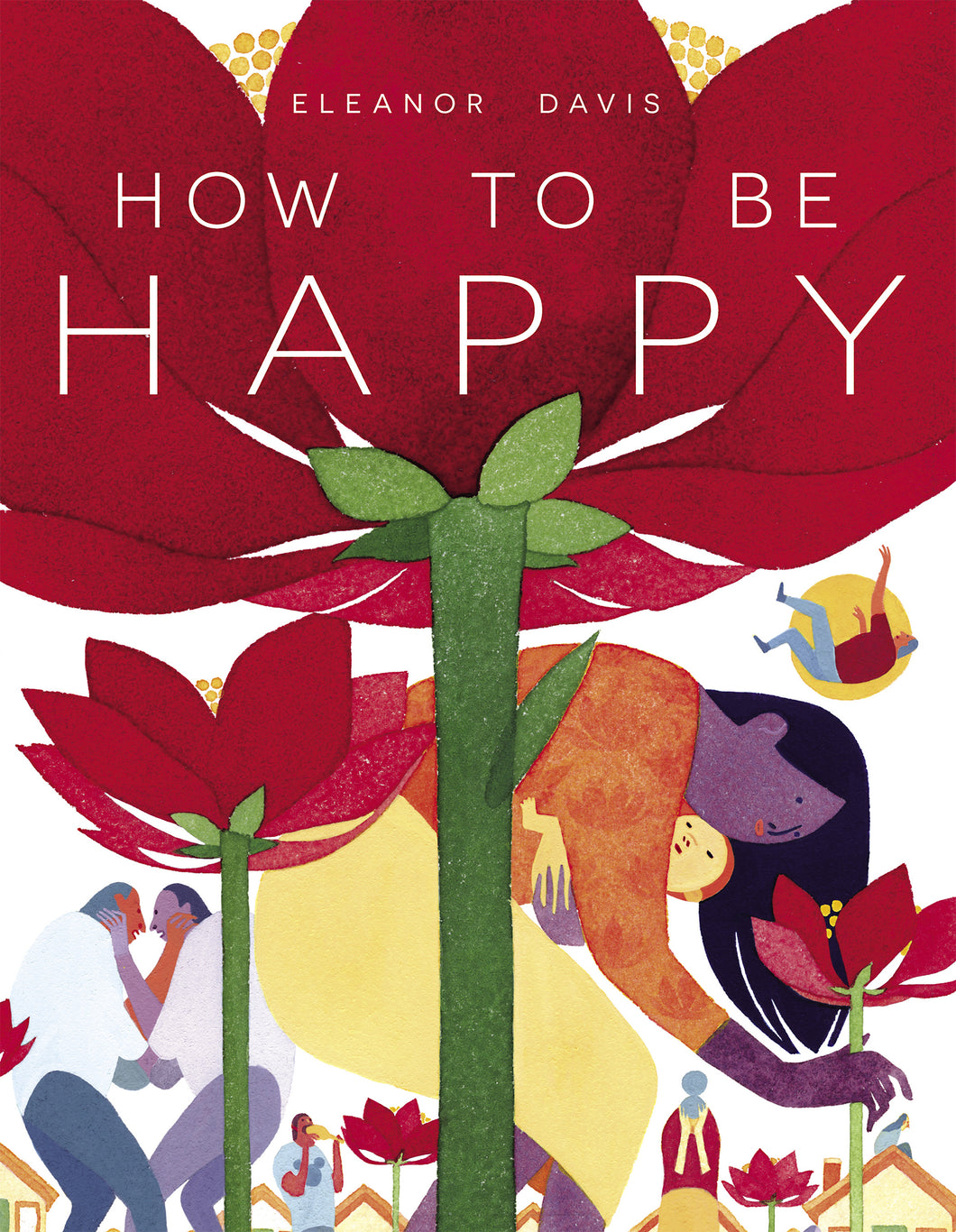 How To Be Happy