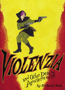 Violnezia & Other Deadly Amusements