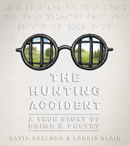 The Hunting Accident