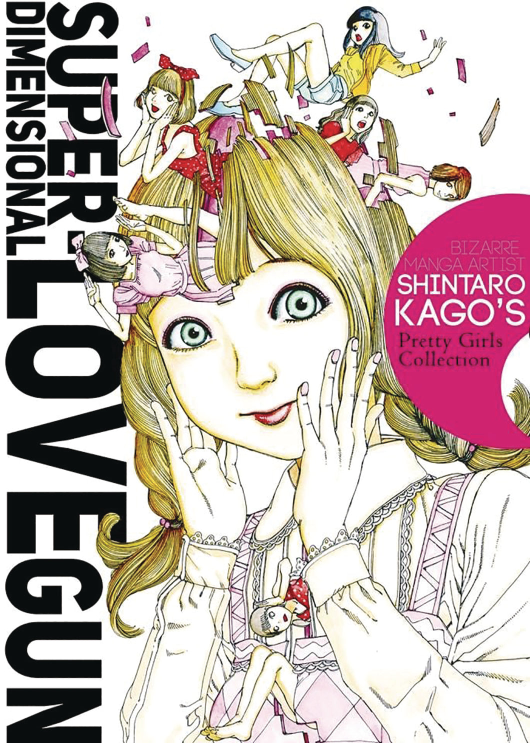 Super Dimensional Love Gun