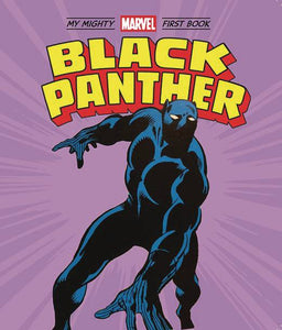 Black Panther: My Mighty Marvel First Book