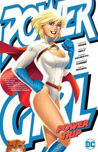 Power Girl: Power Trip