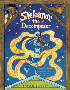 Skeleanor The Decomposer