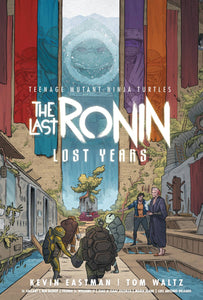 Teenage Mutant Ninja Turtles: Last Ronin - Lost Years