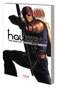 Hawkeye: The Saga of Barton and Bishop